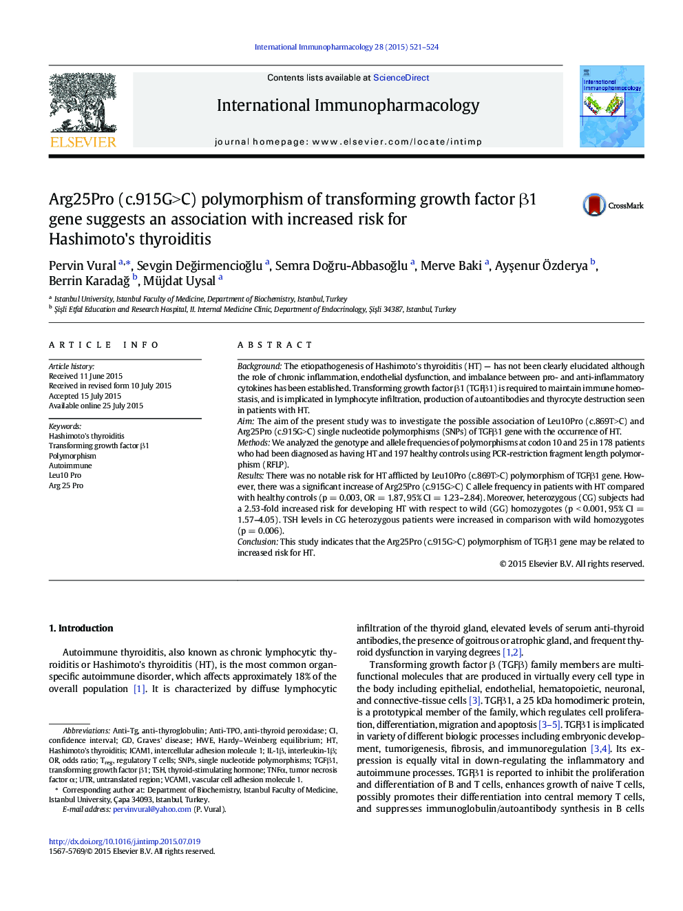 Arg25Pro (c.915G>C) polymorphism of transforming growth factor β1 gene suggests an association with increased risk for Hashimoto's thyroiditis