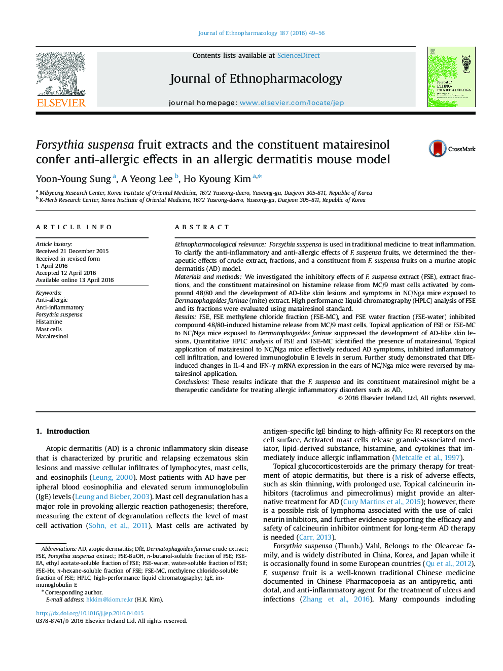 Forsythia suspensa fruit extracts and the constituent matairesinol confer anti-allergic effects in an allergic dermatitis mouse model