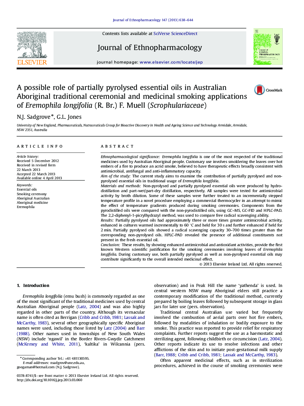 A possible role of partially pyrolysed essential oils in Australian Aboriginal traditional ceremonial and medicinal smoking applications of Eremophila longifolia (R. Br.) F. Muell (Scrophulariaceae)