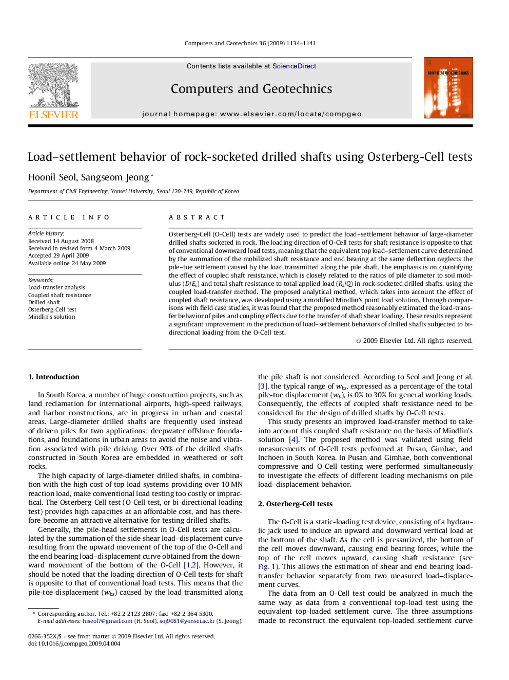 Load–settlement behavior of rock-socketed drilled shafts using Osterberg-Cell tests