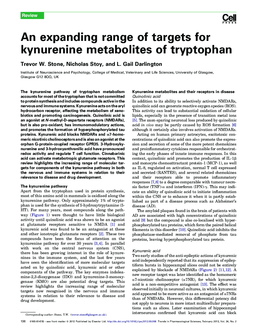An expanding range of targets for kynurenine metabolites of tryptophan