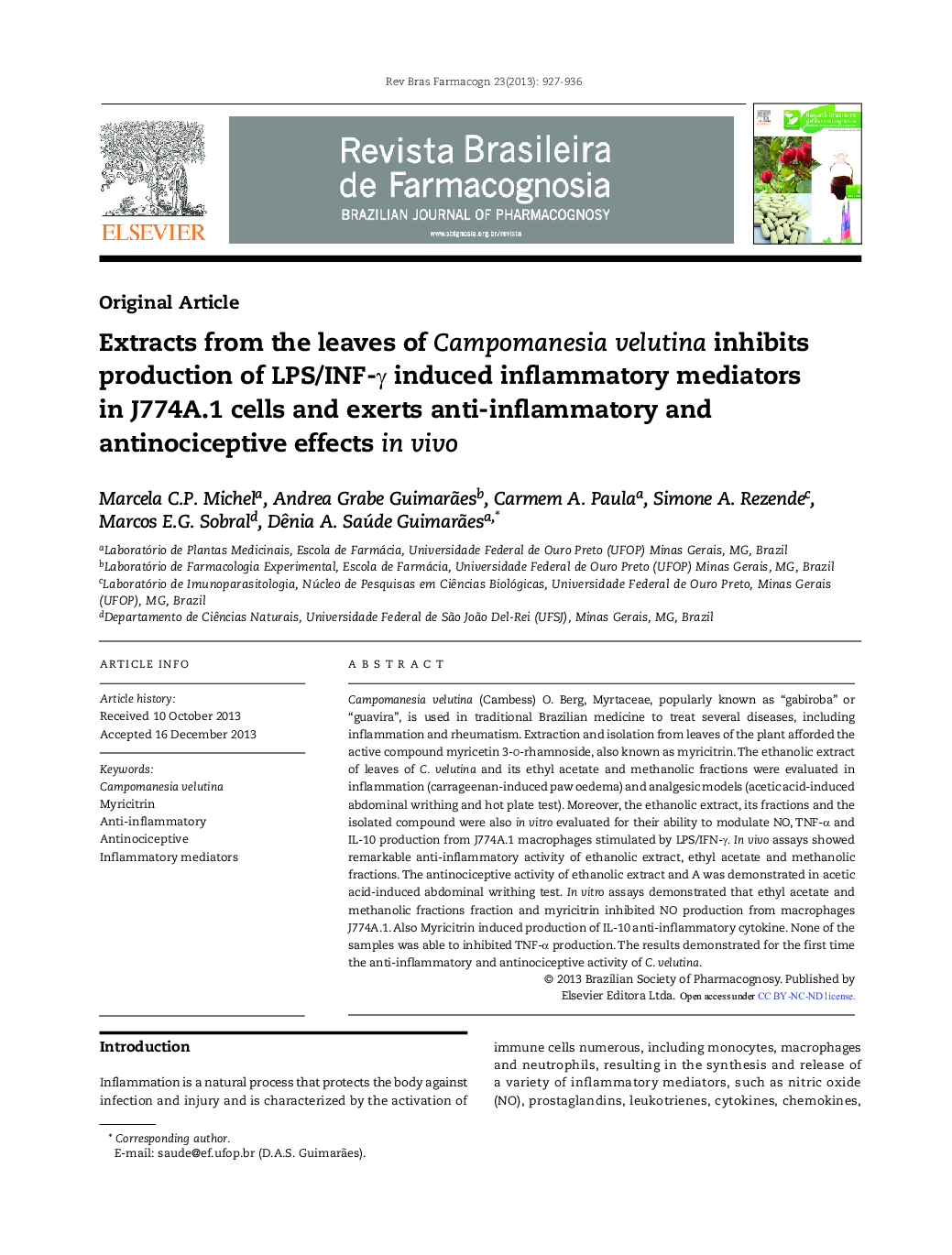 Extracts from the leaves of Campomanesia velutina inhibits production of LPS/INF-γ induced inflammatory mediators in J774A.1 cells and exerts anti-inflammatory and antinociceptive effects in vivo