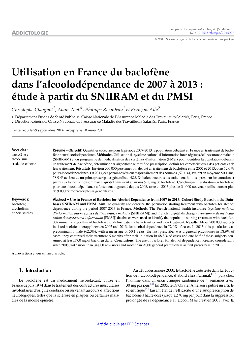 Utilisation en France du baclofÃ¨ne dans l'alcoolodépendance de 2007 Ã  2013 : étude Ã  partir du SNIIRAM et du PMSI