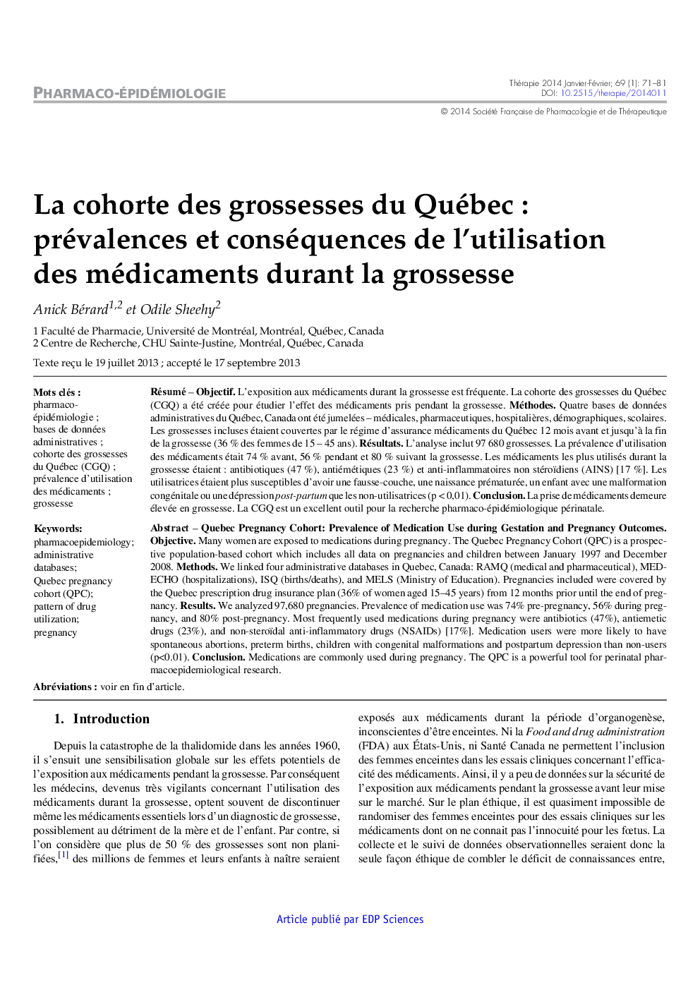 La cohorte des grossesses du Québec : prévalences et conséquences de l'utilisation des médicaments durant la grossesse