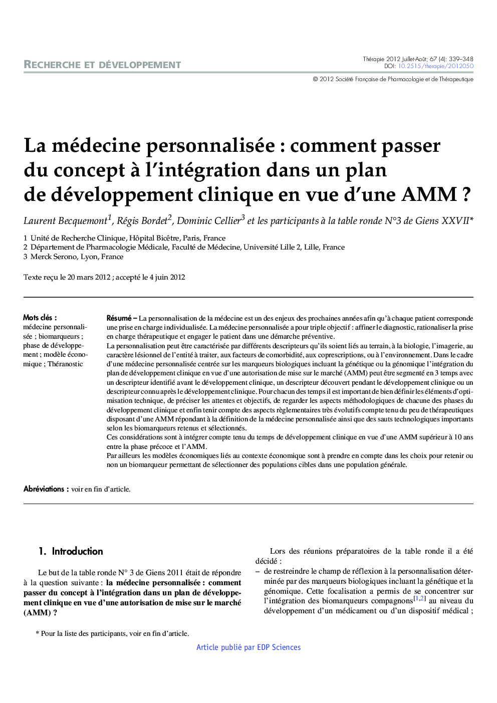La médecine personnalisée : comment passer du concept Ã  l'intégration dans un plan de développement clinique en vue d'une AMM ?