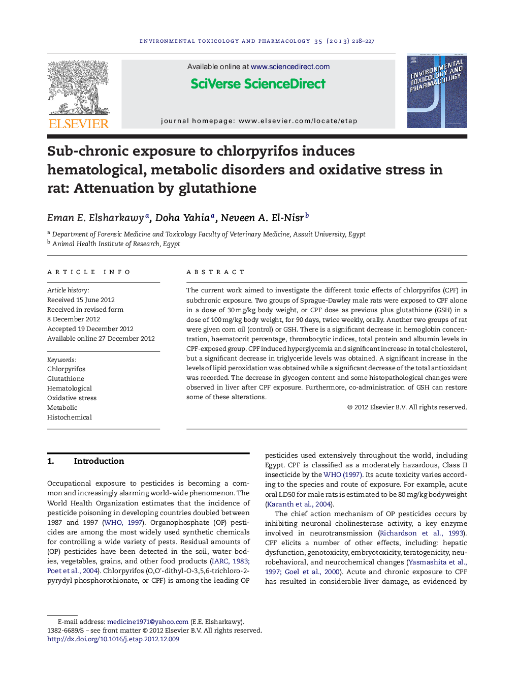 Sub-chronic exposure to chlorpyrifos induces hematological, metabolic disorders and oxidative stress in rat: Attenuation by glutathione