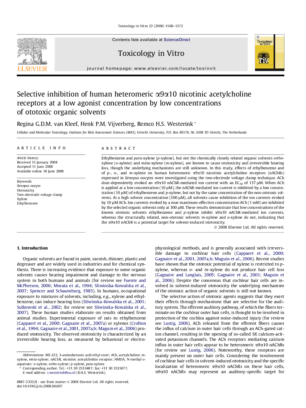 Selective inhibition of human heteromeric α9α10 nicotinic acetylcholine receptors at a low agonist concentration by low concentrations of ototoxic organic solvents