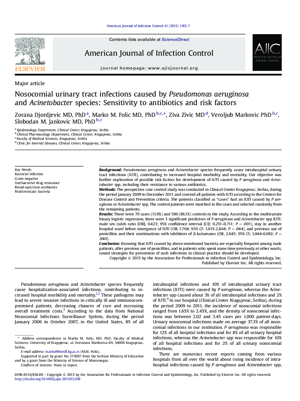 Nosocomial urinary tract infections caused by Pseudomonas aeruginosa and Acinetobacter species: Sensitivity to antibiotics and risk factors 