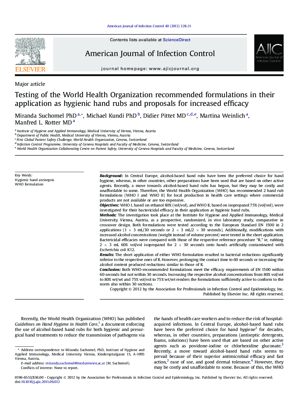 Testing of the World Health Organization recommended formulations in their application as hygienic hand rubs and proposals for increased efficacy 