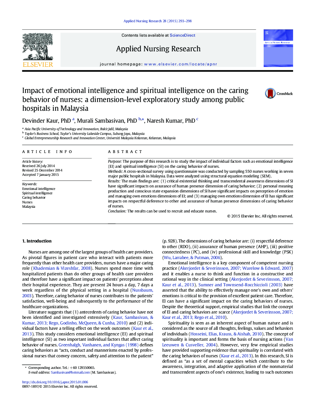 تأثیر هوش هیجانی و هوش معنوی بر رفتار مراقبتی پرستاران: یک مطالعه اکتشافی در سطح درمان در بیمارستان های دولتی در مالزی