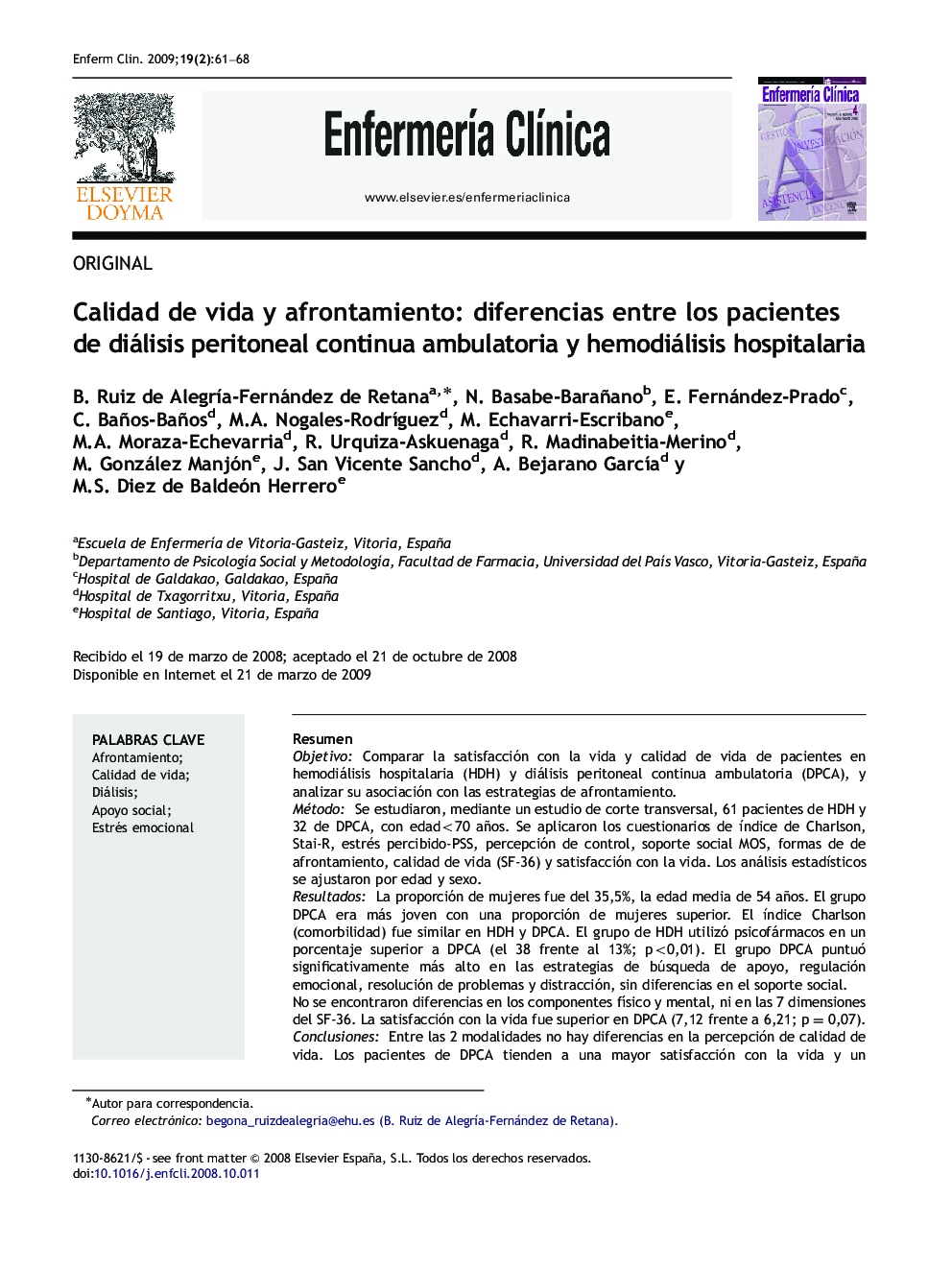 Calidad de vida y afrontamiento: diferencias entre los pacientes de diálisis peritoneal continua ambulatoria y hemodiálisis hospitalaria