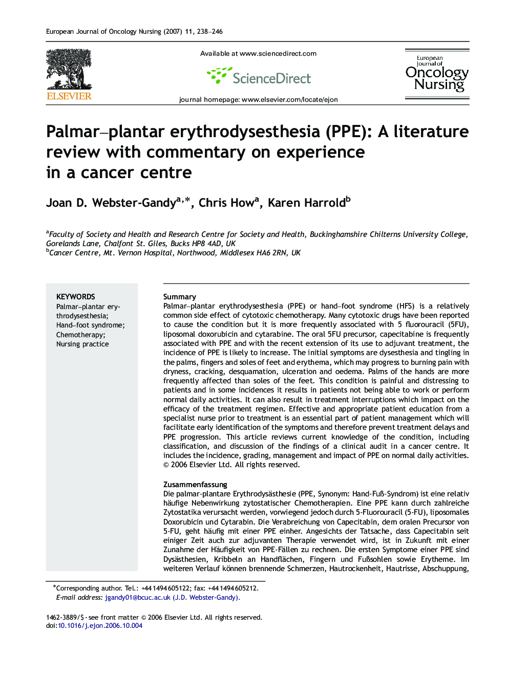 Palmar–plantar erythrodysesthesia (PPE): A literature review with commentary on experience in a cancer centre