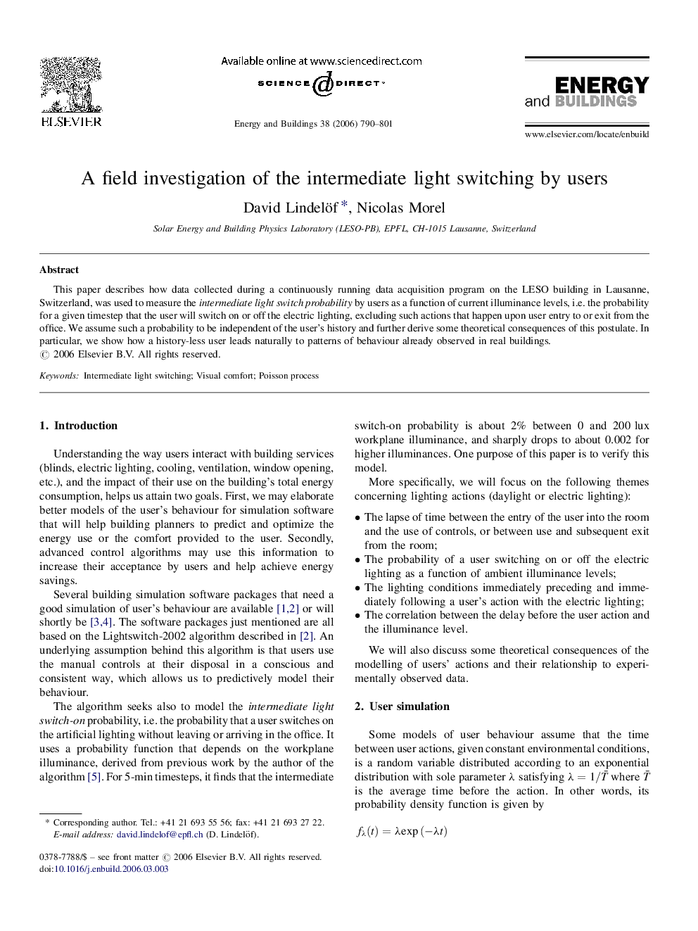 A field investigation of the intermediate light switching by users