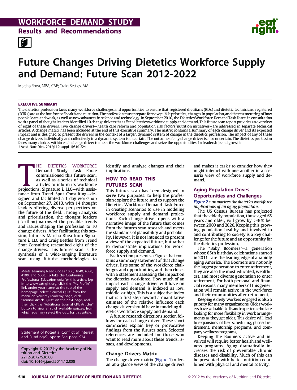 Future Changes Driving Dietetics Workforce Supply and Demand: Future Scan 2012-2022 