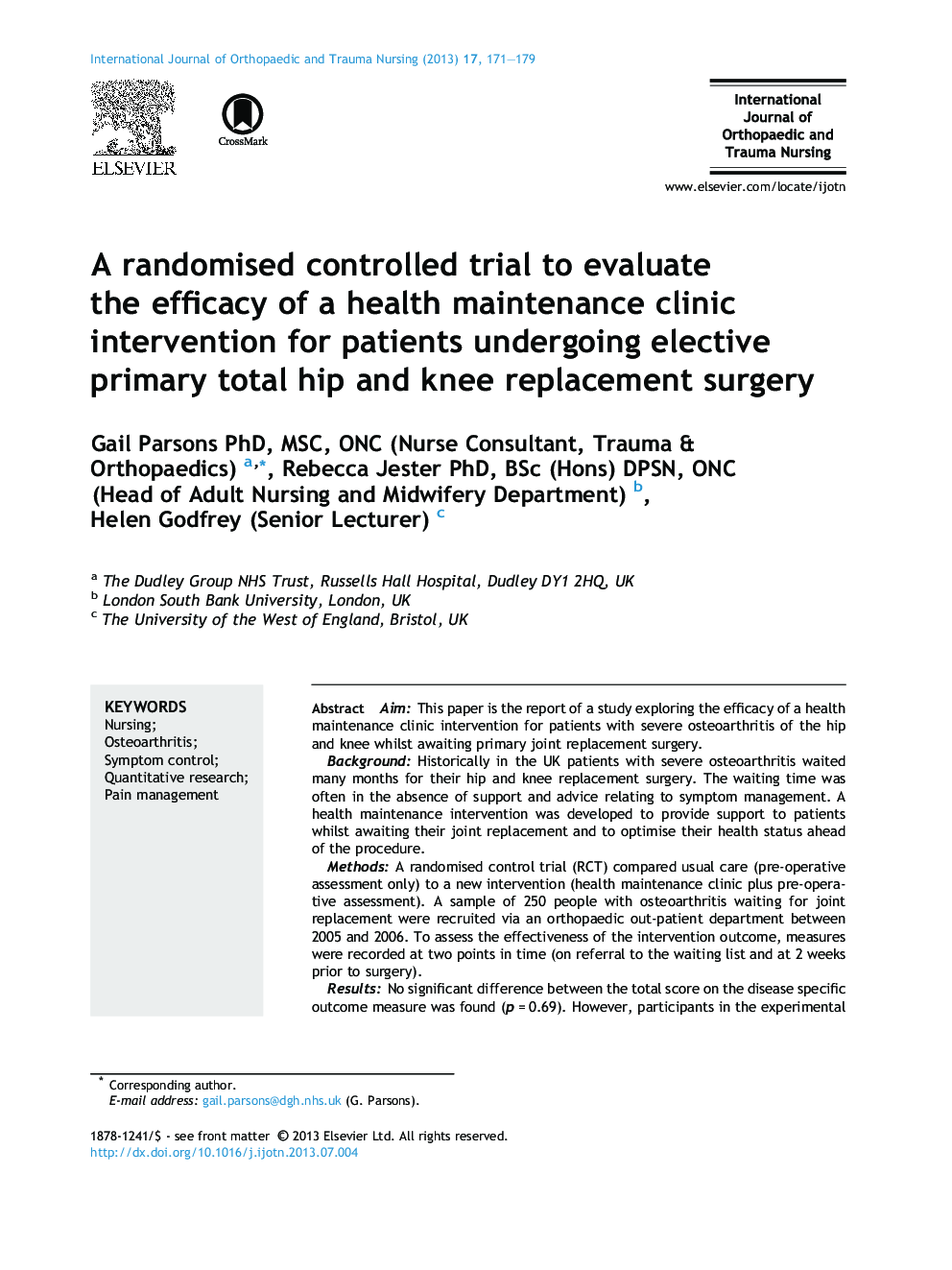 A randomised controlled trial to evaluate the efficacy of a health maintenance clinic intervention for patients undergoing elective primary total hip and knee replacement surgery