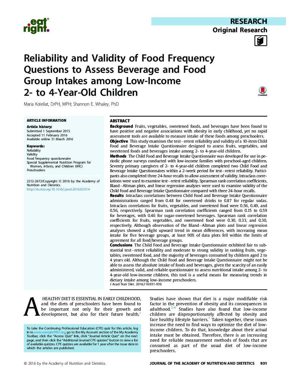 اعتبار و قابلیت اطمینان سؤالات فرکانس غذایی برای ارزیابی میزان مصرف مواد غذایی و گروه غذایی در میان کودکان 2 تا 4 ساله کم درآمد