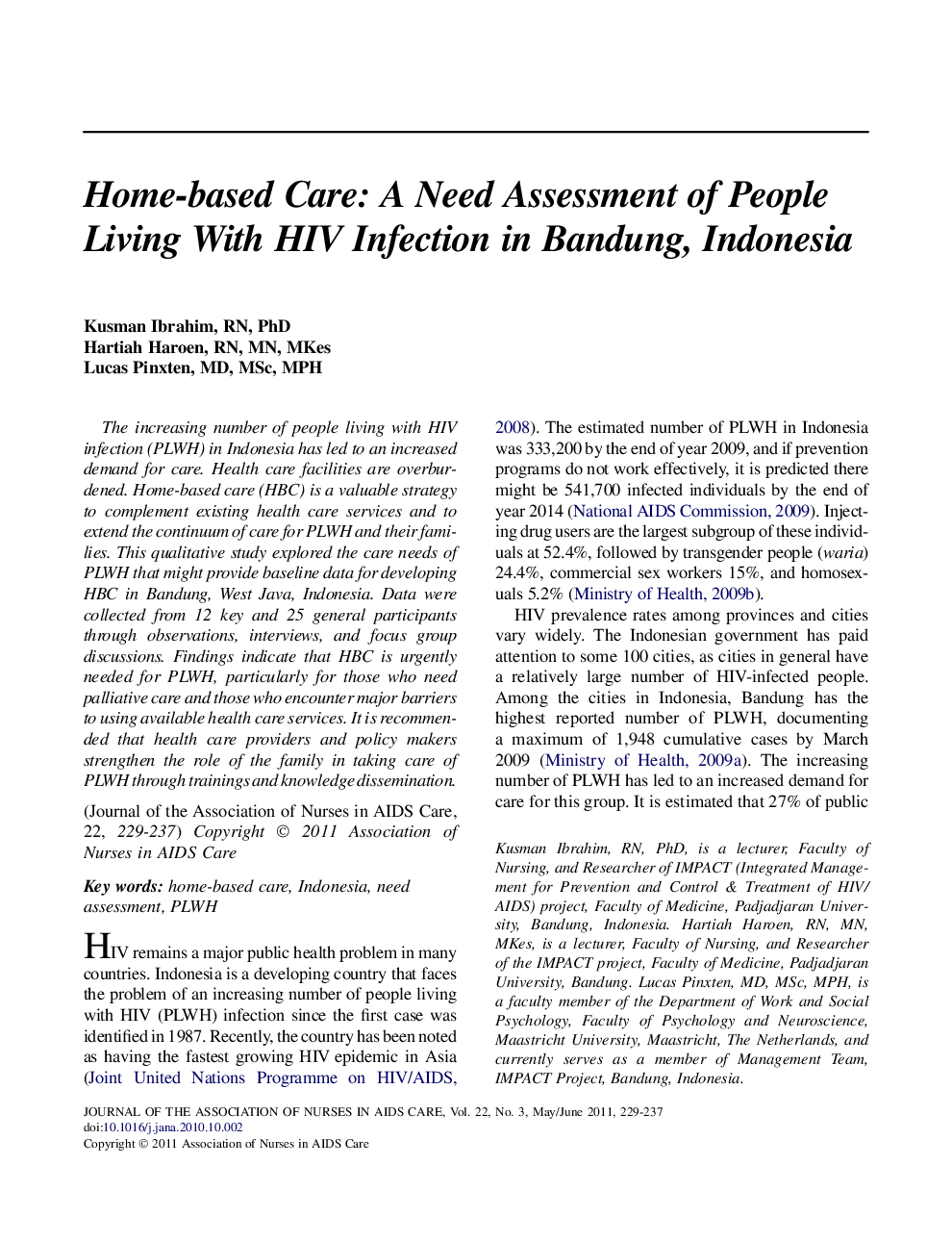 Home-based Care: A Need Assessment of People Living With HIV Infection in Bandung, Indonesia