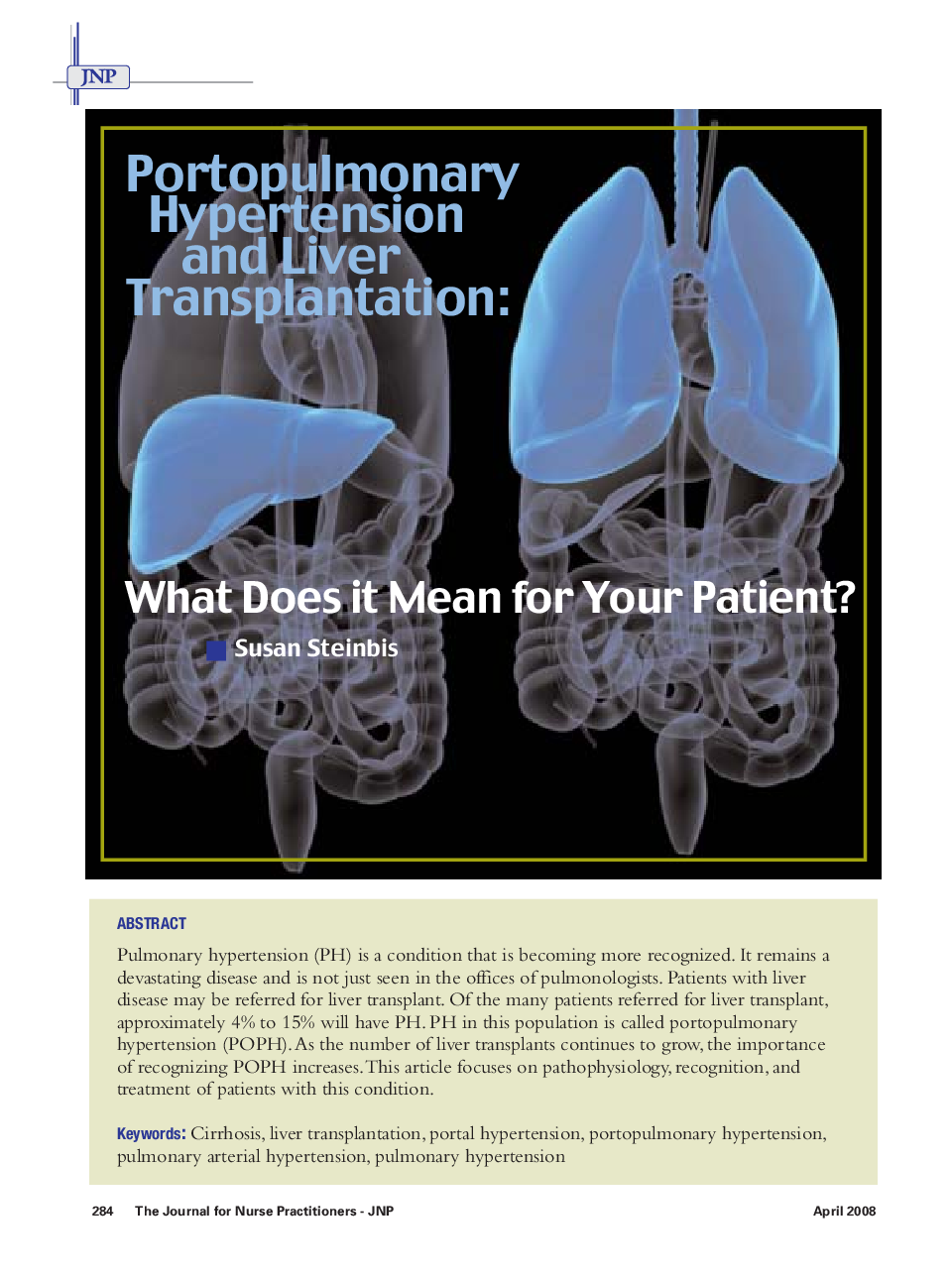 Portopulmonary Hypertension and Liver Transplantation: What Does it Mean for Your Patient?