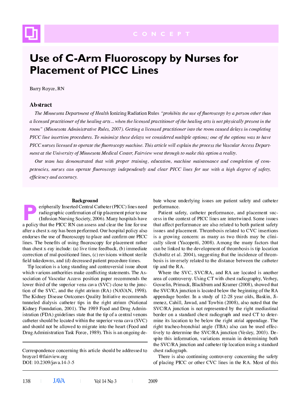 Use of C-Arm Fluoroscopy by Nurses for Placement of PICC Lines