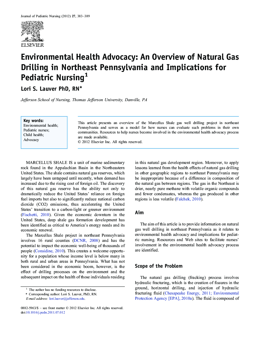 Environmental Health Advocacy: An Overview of Natural Gas Drilling in Northeast Pennsylvania and Implications for Pediatric Nursing 1