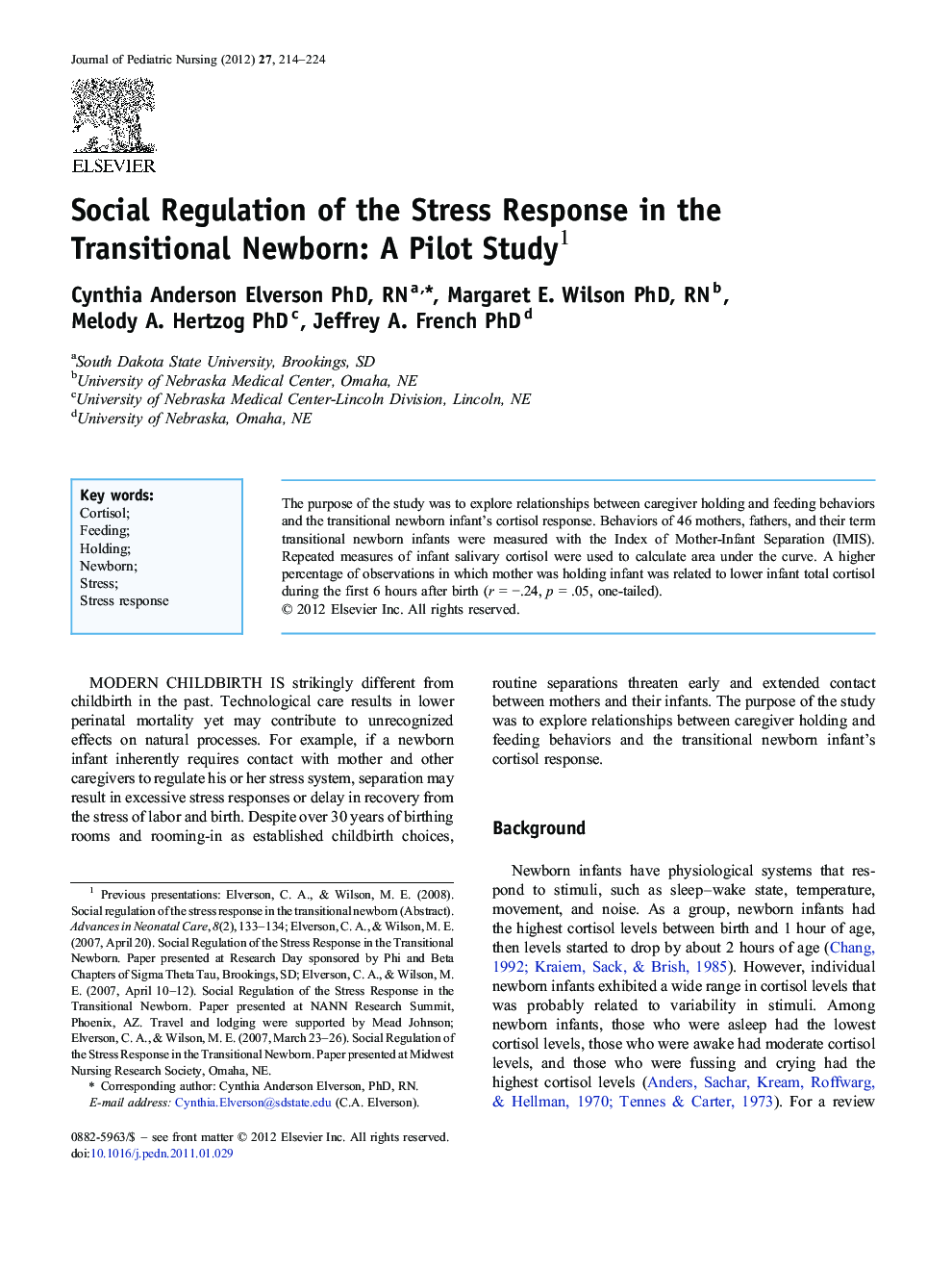 Social Regulation of the Stress Response in the Transitional Newborn: A Pilot Study 1