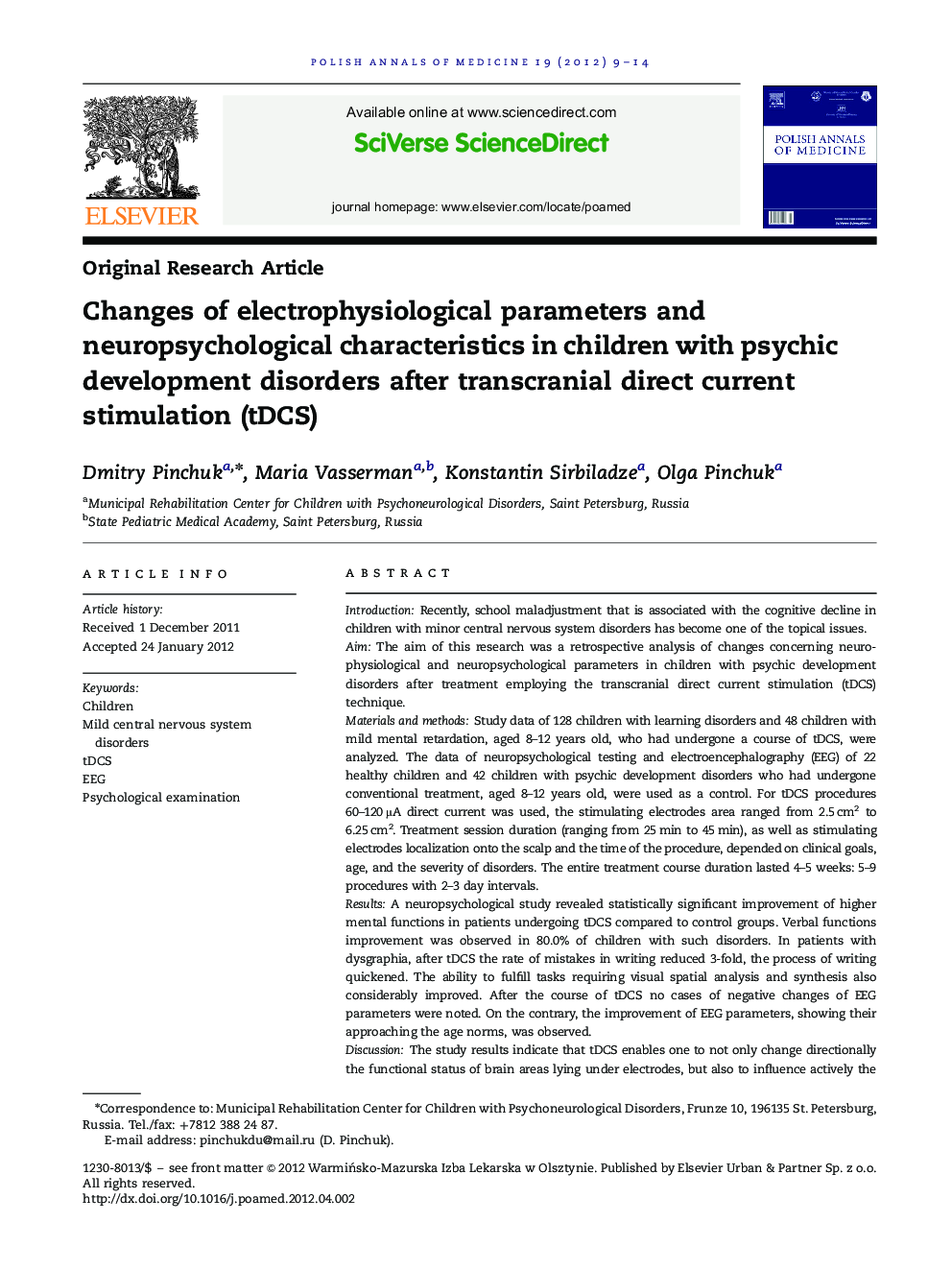 تغییرات پارامترهای الکتروفیزیولوژیک و ویژگی های نوروپسیکولوژیک در کودکان مبتلا به اختلالات رشد روانی پس از تحریک جریان مستقیم ترانس کرانیال (tDCS)