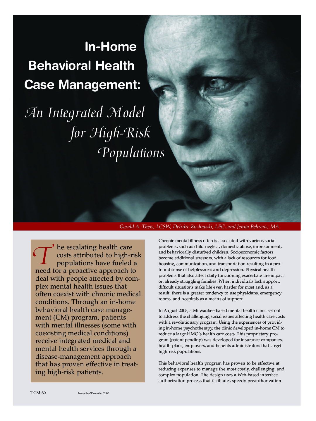 In-home behavioral health case management: An integrated model for high-risk populations 