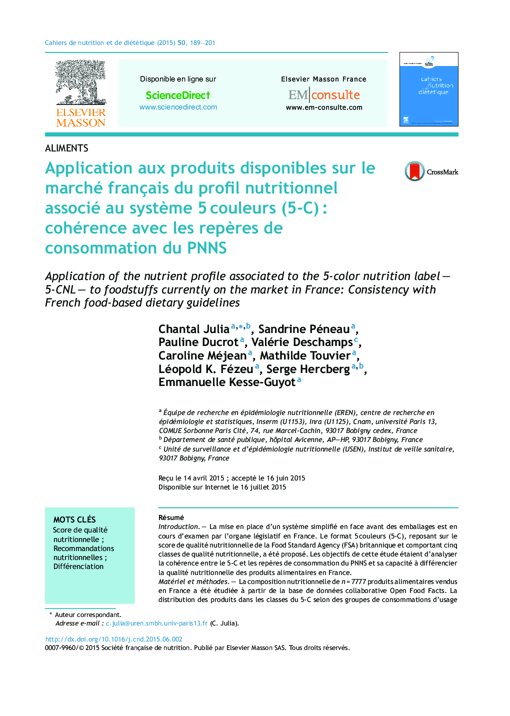 Application aux produits disponibles sur le marché français du profil nutritionnel associé au systÃ¨me 5Â couleurs (5-C)Â : cohérence avec les repÃ¨res de consommation du PNNS