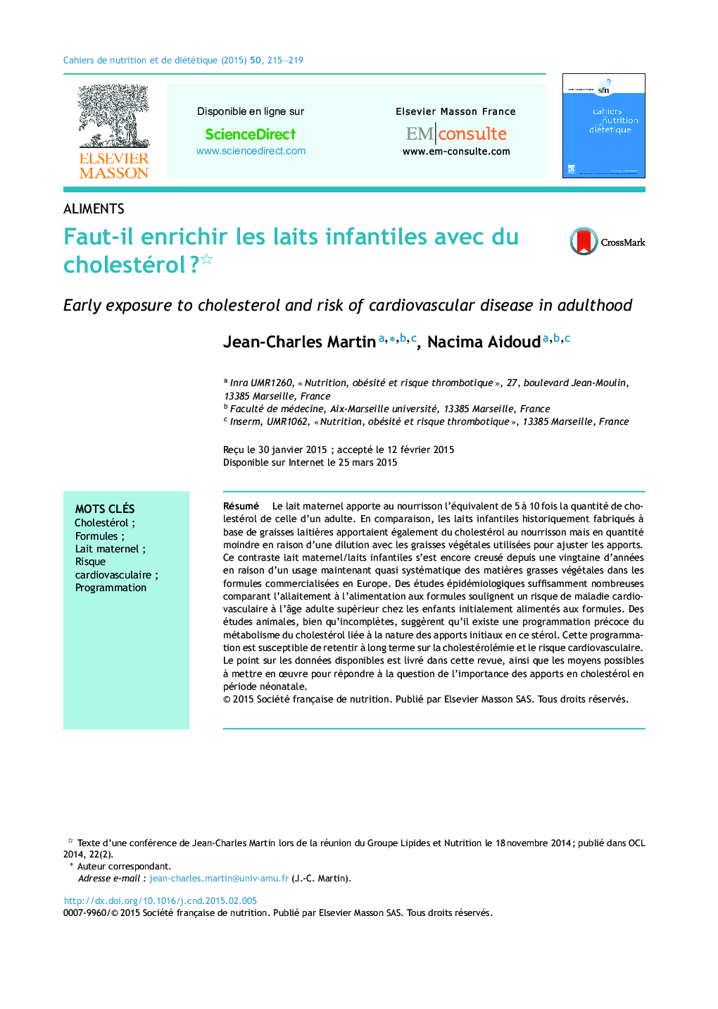 Faut-il enrichir les laits infantiles avec du cholestérolÂ ?