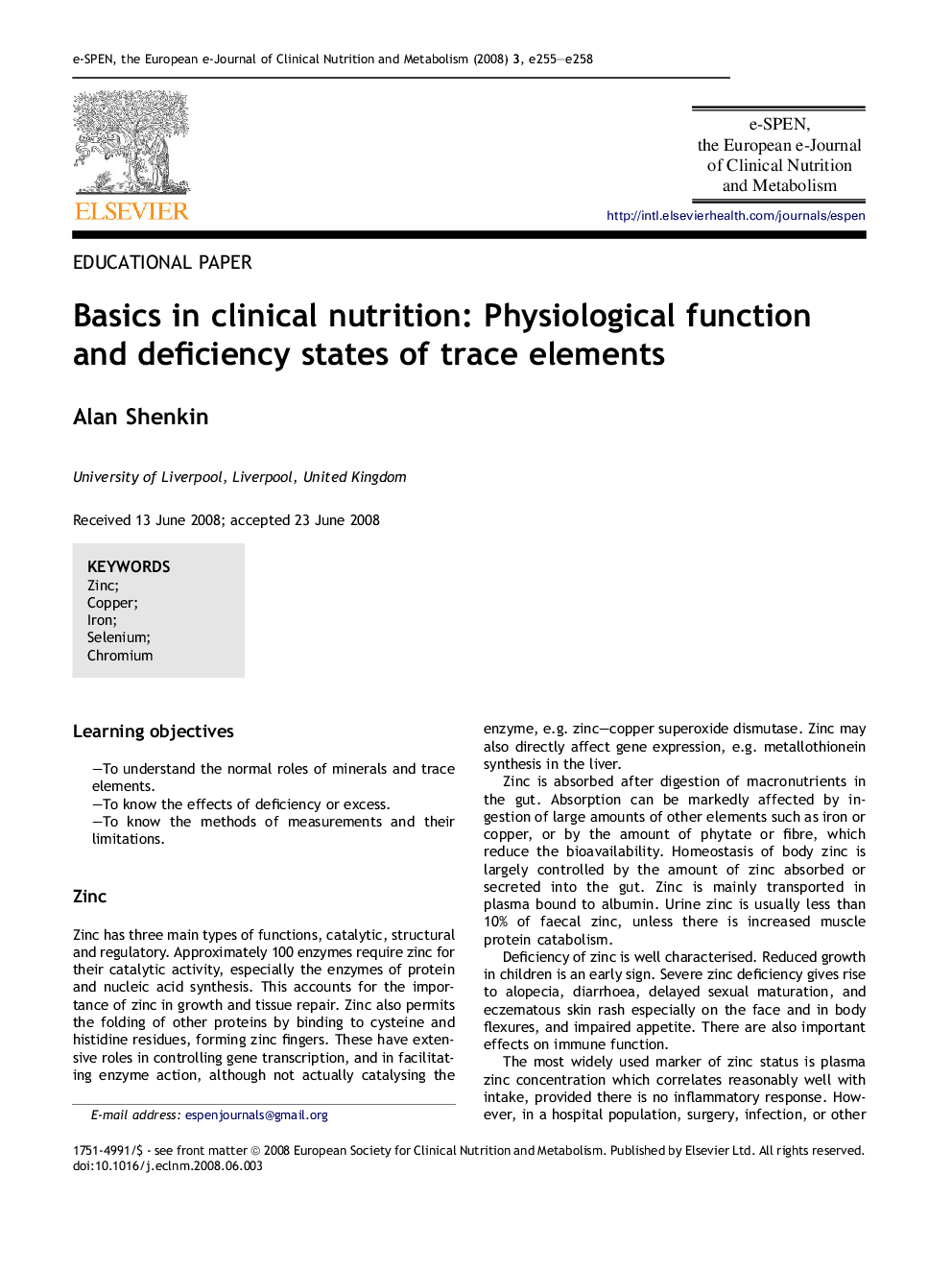 Basics in clinical nutrition: Physiological function and deficiency states of trace elements