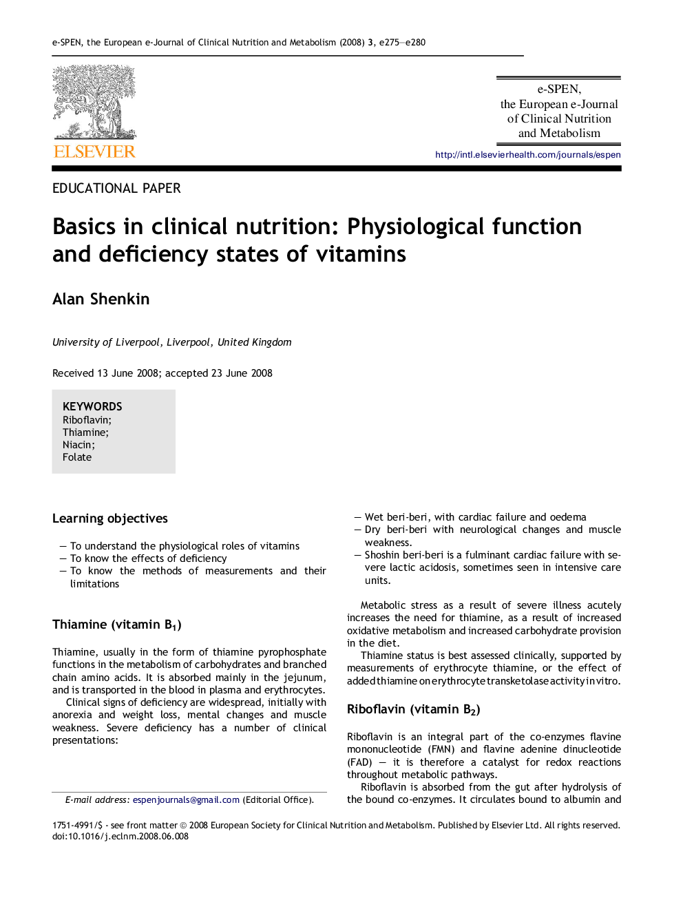 Basics in clinical nutrition: Physiological function and deficiency states of vitamins