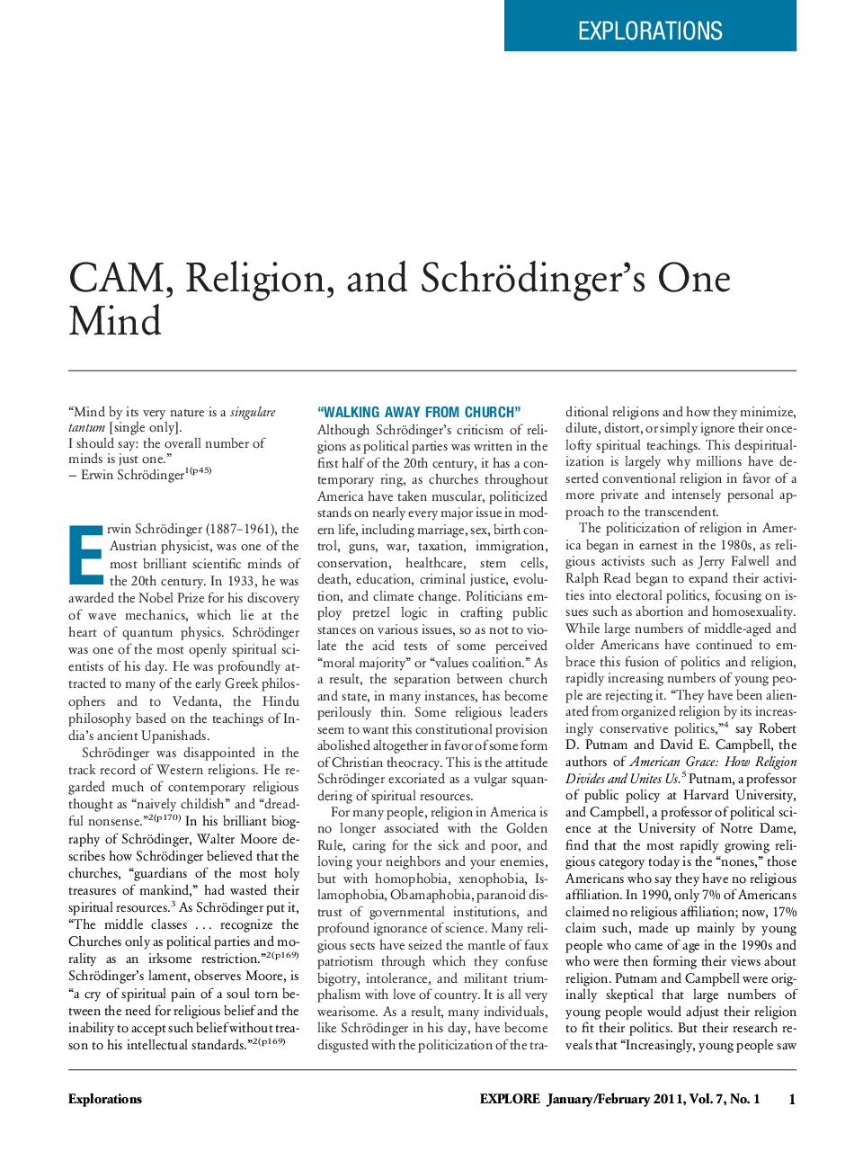 CAM, Religion, and Schrödinger's One Mind