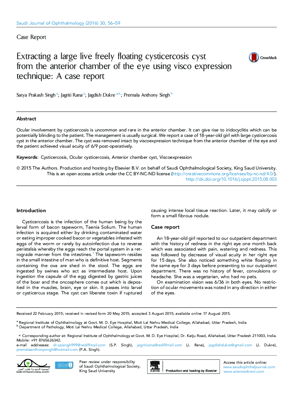 Extracting a large live freely floating cysticercosis cyst from the anterior chamber of the eye using visco expression technique: A case report 