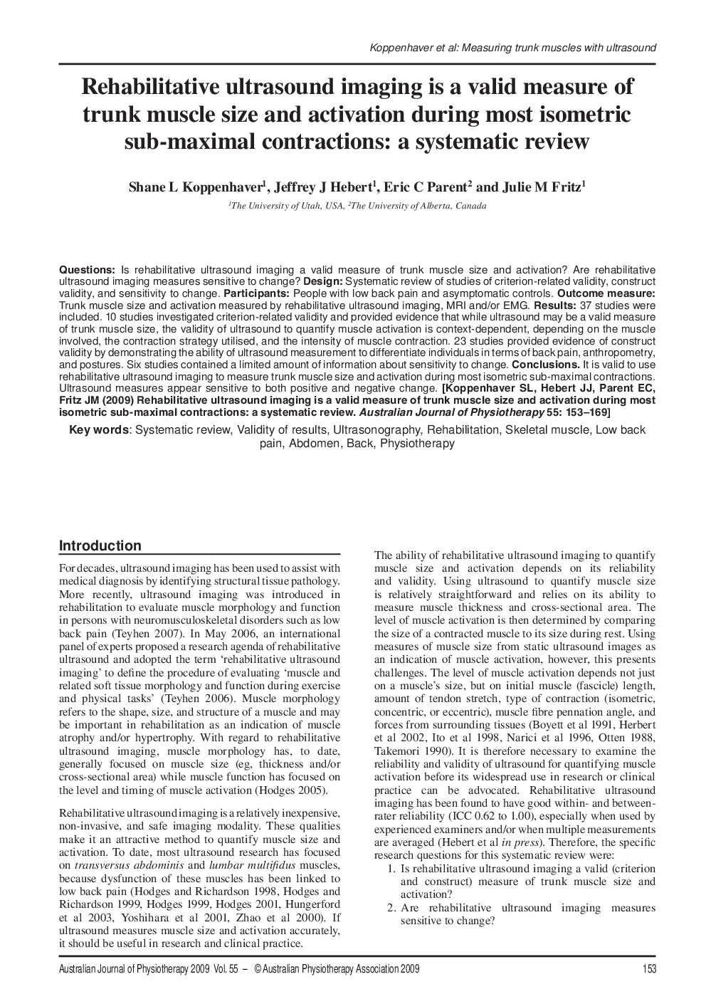 Rehabilitative ultrasound imaging is a valid measure of trunk muscle size and activation during most isometric sub-maximal contractions: a systematic review