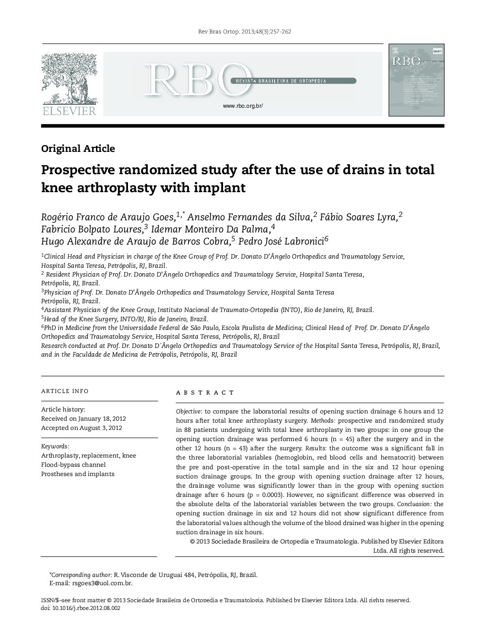 Prospective randomized study after the use of drains in total knee arthroplasty with implant 
