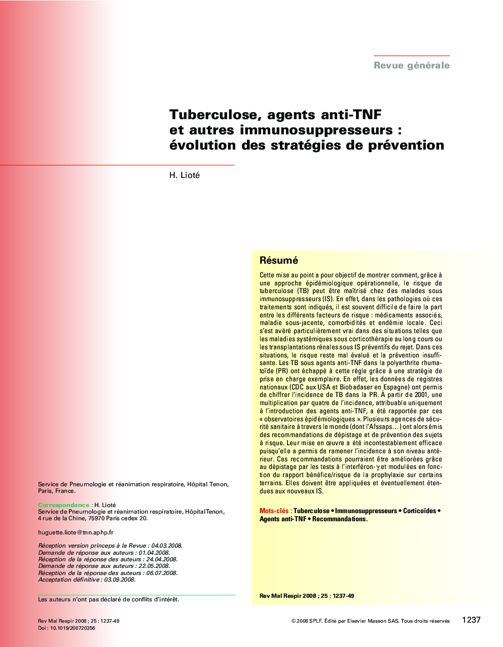Tuberculose, agents anti-TNF et autres immunosuppresseursÂ : évolution des stratégies de prévention