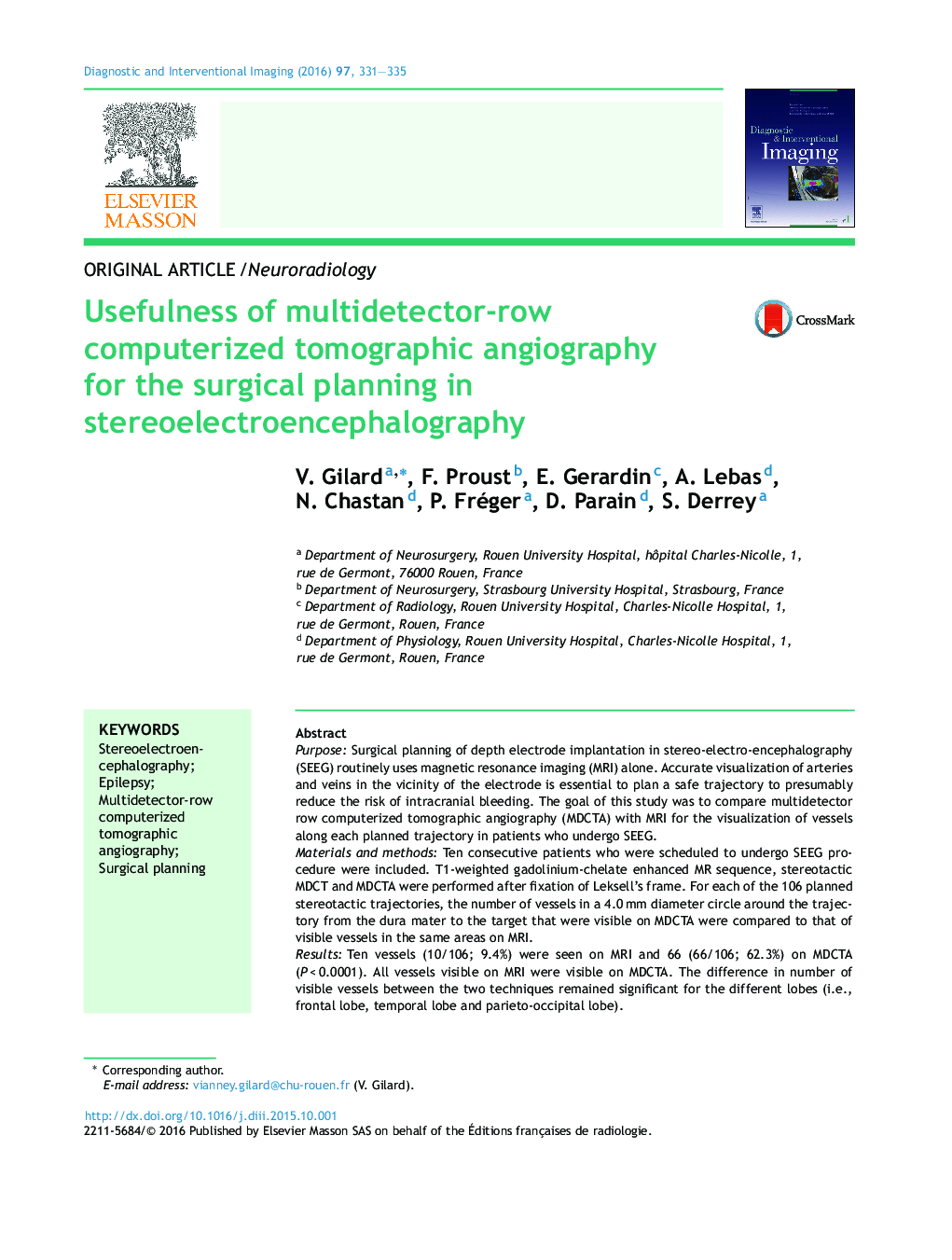 مفید بودن آنژیوگرافی توموگرافی کامپیوتری چند ردیفی ردیف برای برنامه ریزی جراحی در استروئید الکتروانسفالوگرافی 