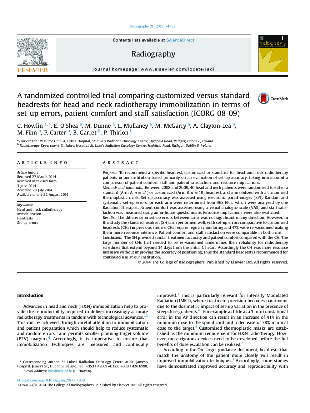 A randomized controlled trial comparing customized versus standard headrests for head and neck radiotherapy immobilization in terms of set-up errors, patient comfort and staff satisfaction (ICORG 08-09)