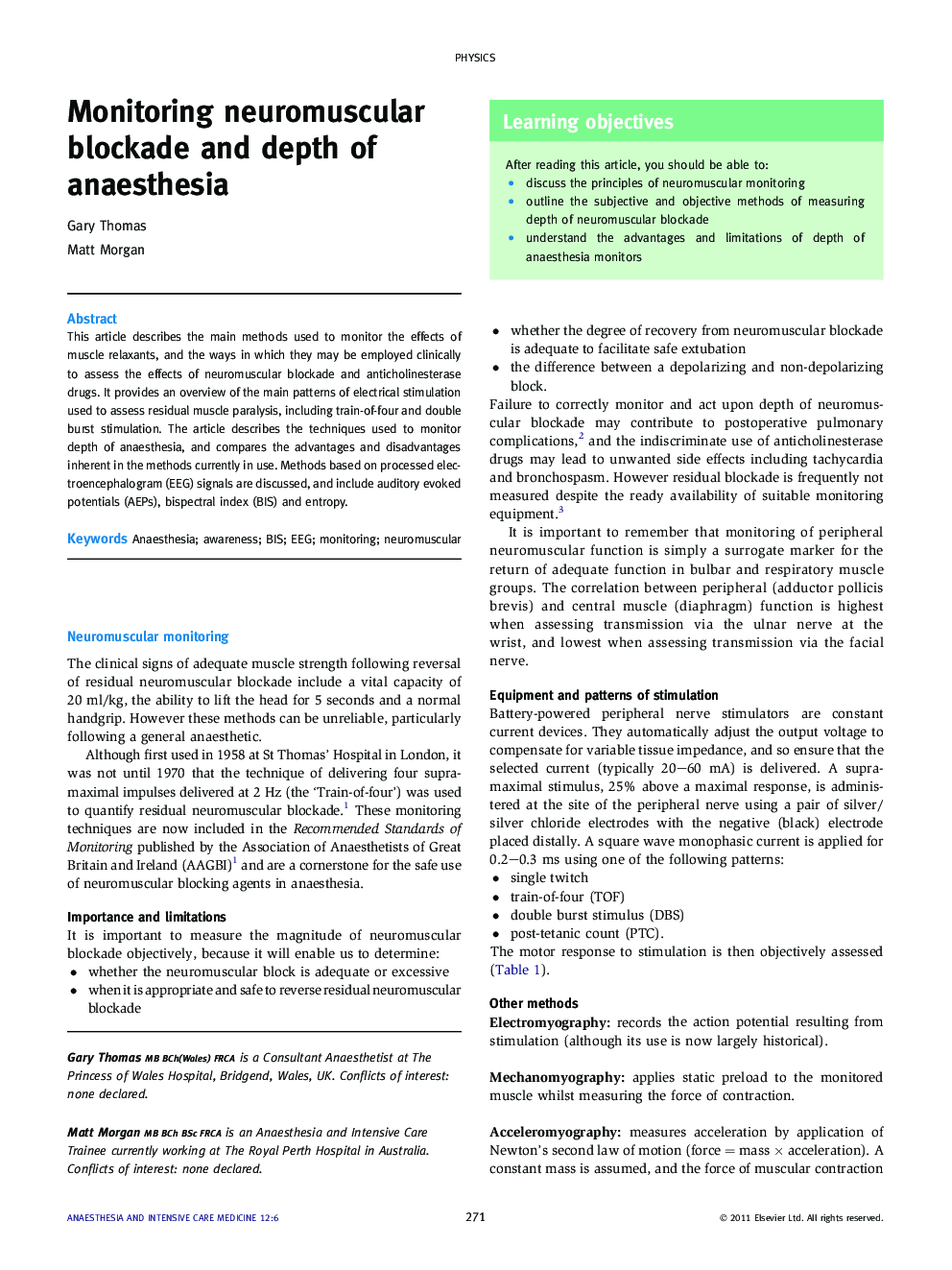 Monitoring neuromuscular blockade and depth of anaesthesia