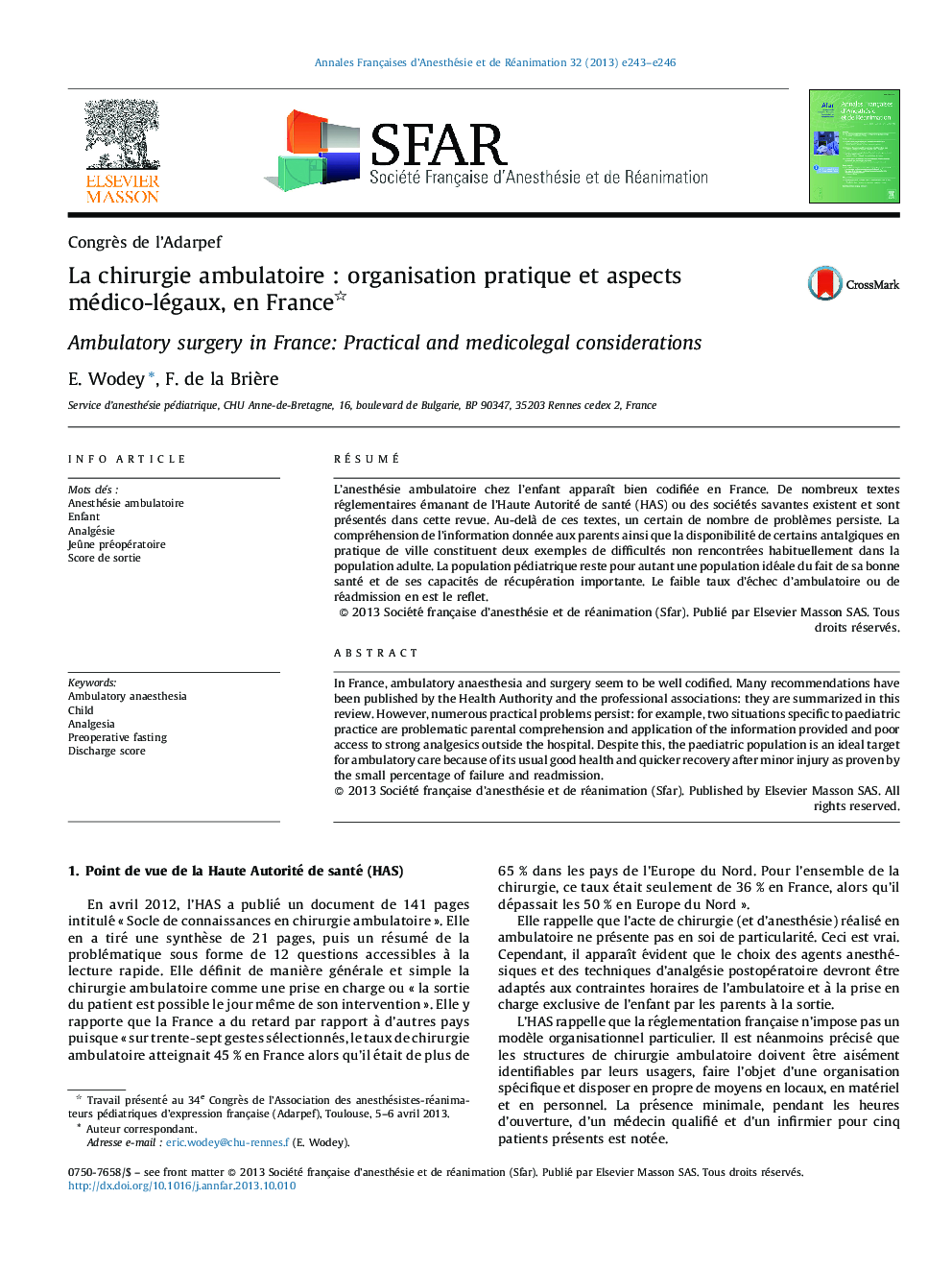 La chirurgie ambulatoire : organisation pratique et aspects médico-légaux, en France 