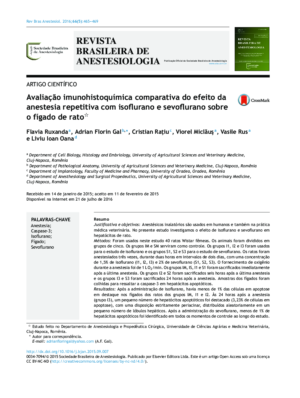 Avaliação imunohistoquímica comparativa do efeito da anestesia repetitiva com isoflurano e sevoflurano sobre o fígado de rato 