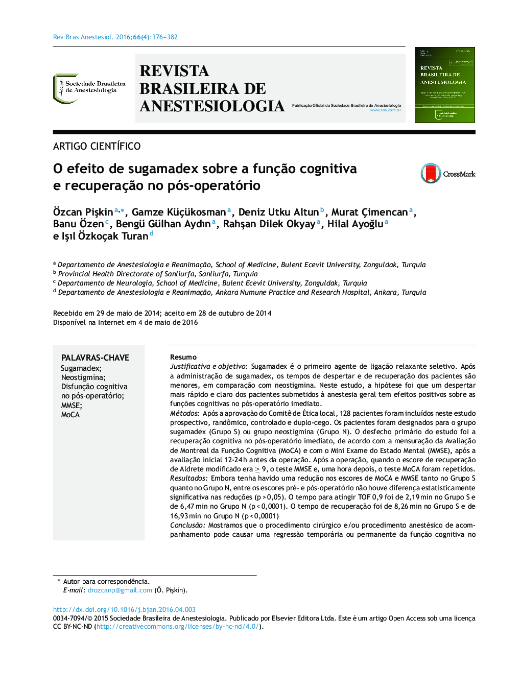 O efeito de sugamadex sobre a função cognitiva e recuperação no pós‐operatório