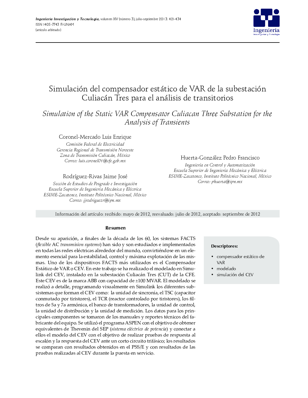 Simulación del compensador estático de VAR de la subestación Culiacán Tres para el análisis de transitorios *