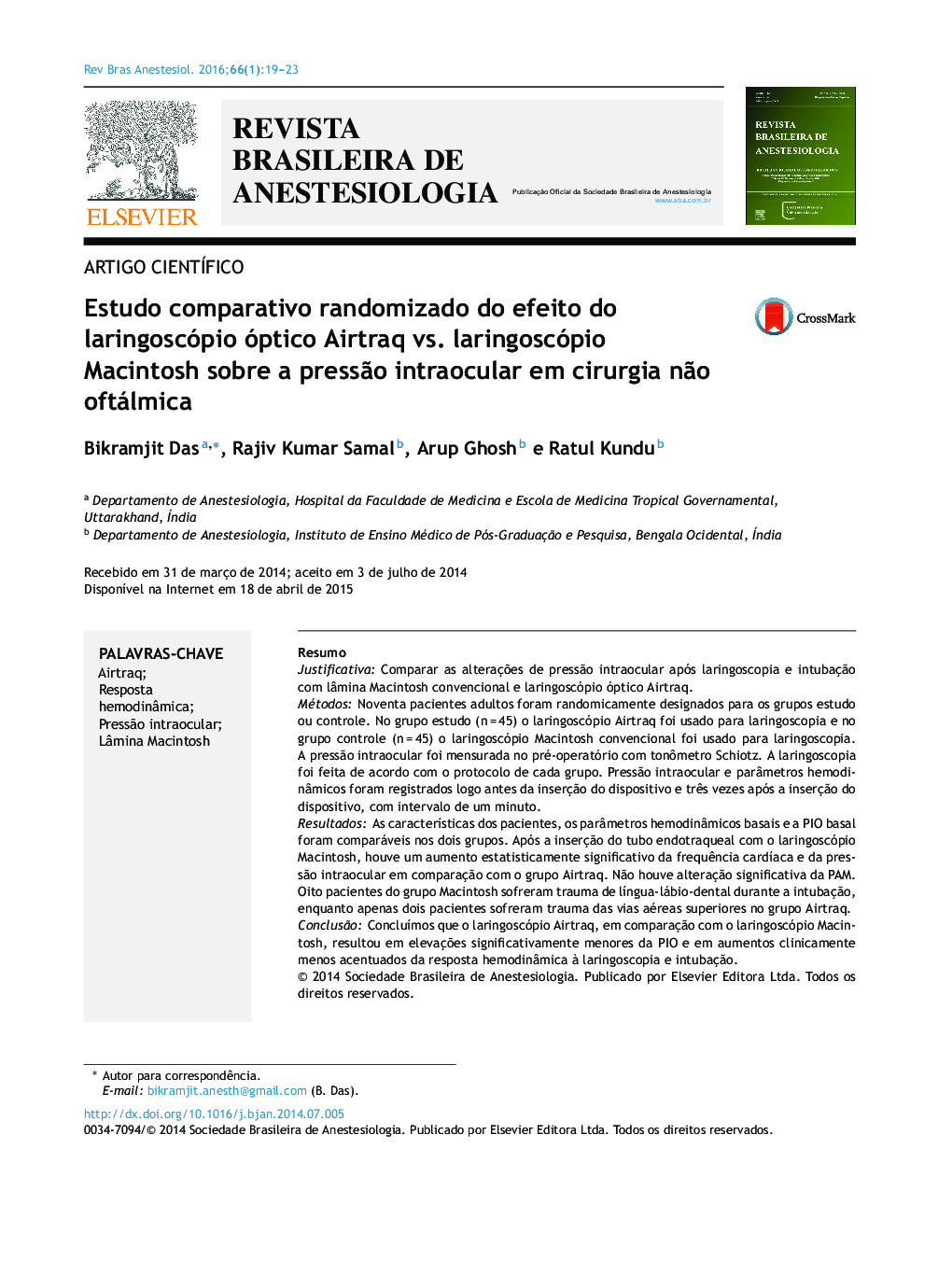 Estudo comparativo randomizado do efeito do laringoscópio óptico Airtraq vs. laringoscópio Macintosh sobre a pressão intraocular em cirurgia não oftálmica
