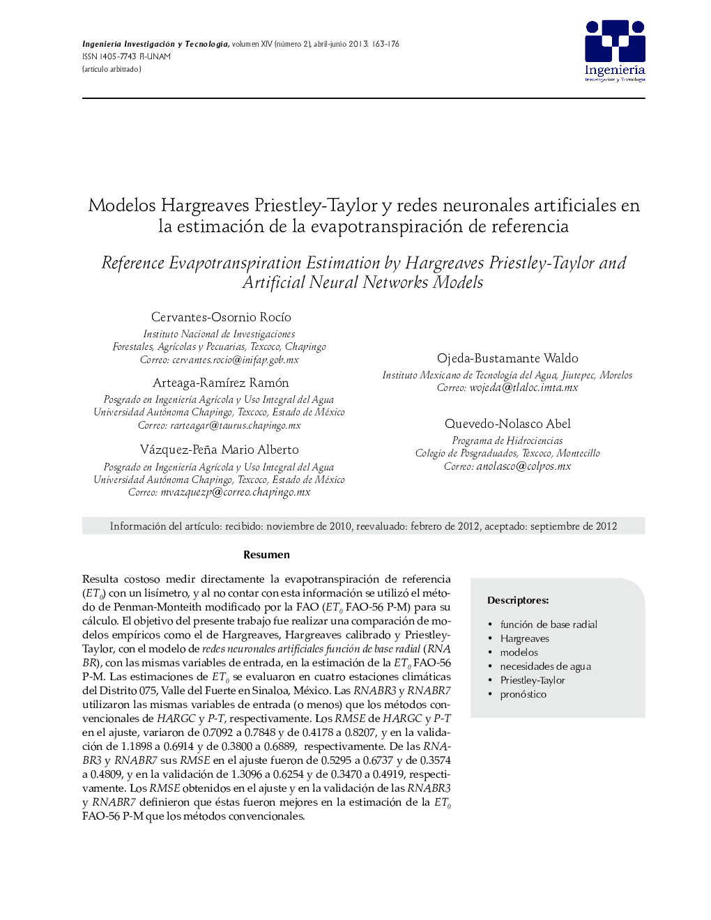 Modelos Hargreaves Priestley-Taylor y redes neuronales artificiales en la estimación de la evapotranspiración de referencia *