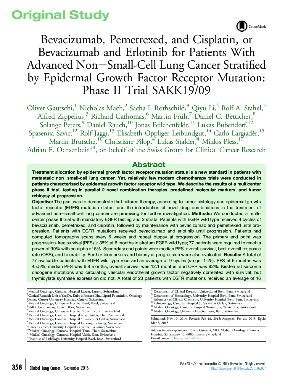 Bevacizumab, Pemetrexed, and Cisplatin, or Bevacizumab and Erlotinib for Patients With Advanced Non–Small-Cell Lung Cancer Stratified by Epidermal Growth Factor Receptor Mutation: Phase II Trial SAKK19/09