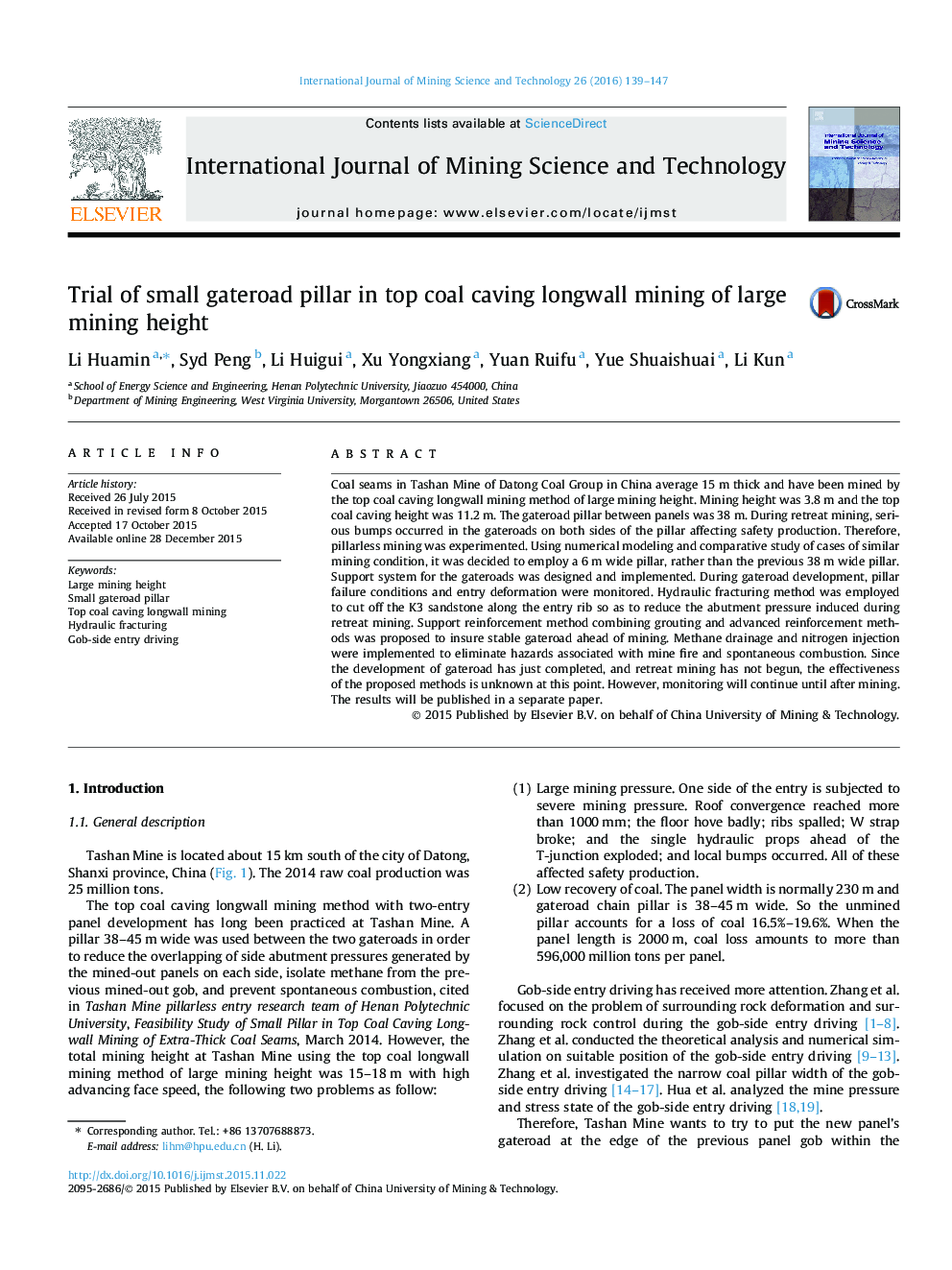 Trial of small gateroad pillar in top coal caving longwall mining of large mining height