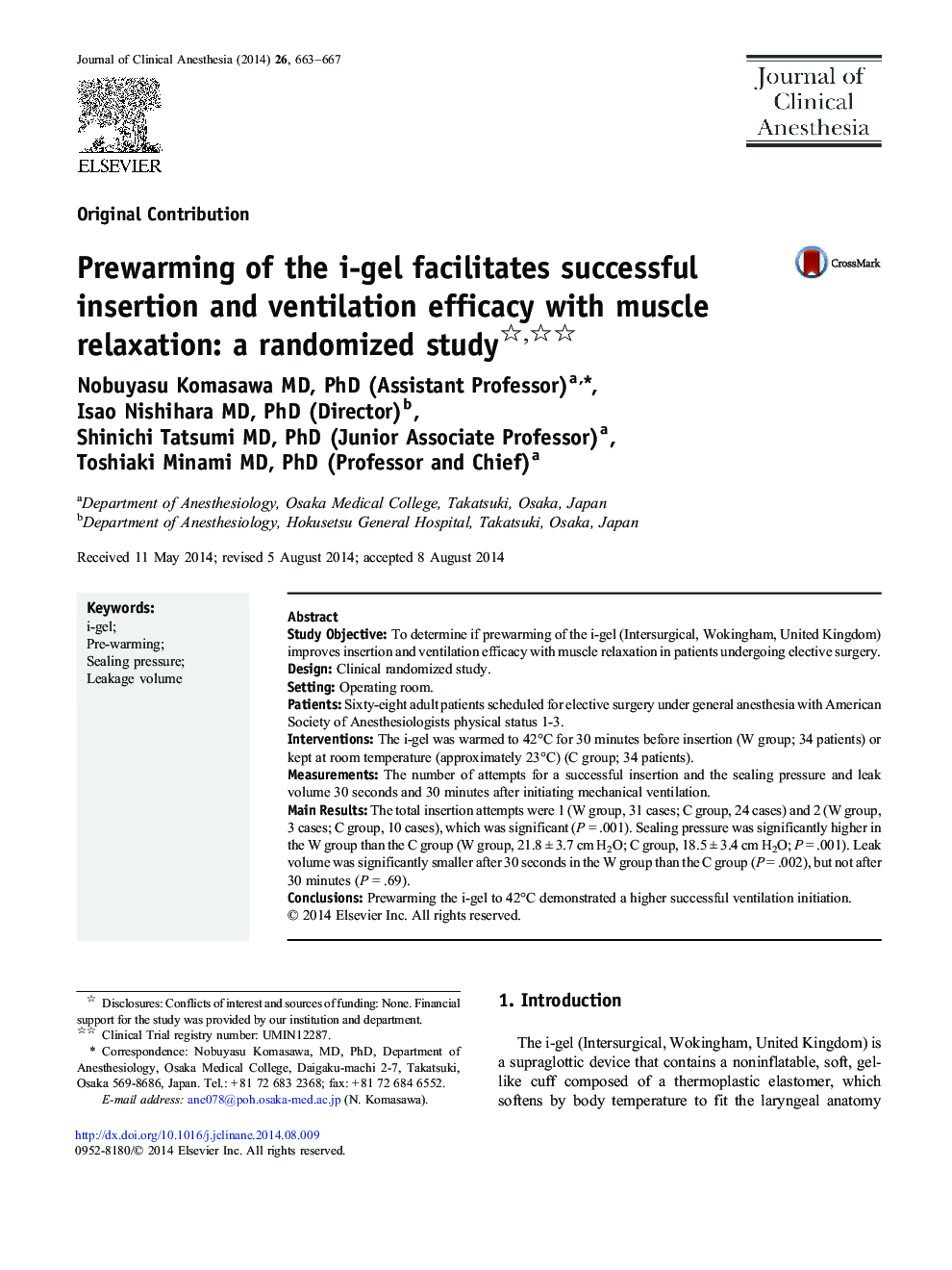 Prewarming of the i-gel facilitates successful insertion and ventilation efficacy with muscle relaxation: a randomized study 