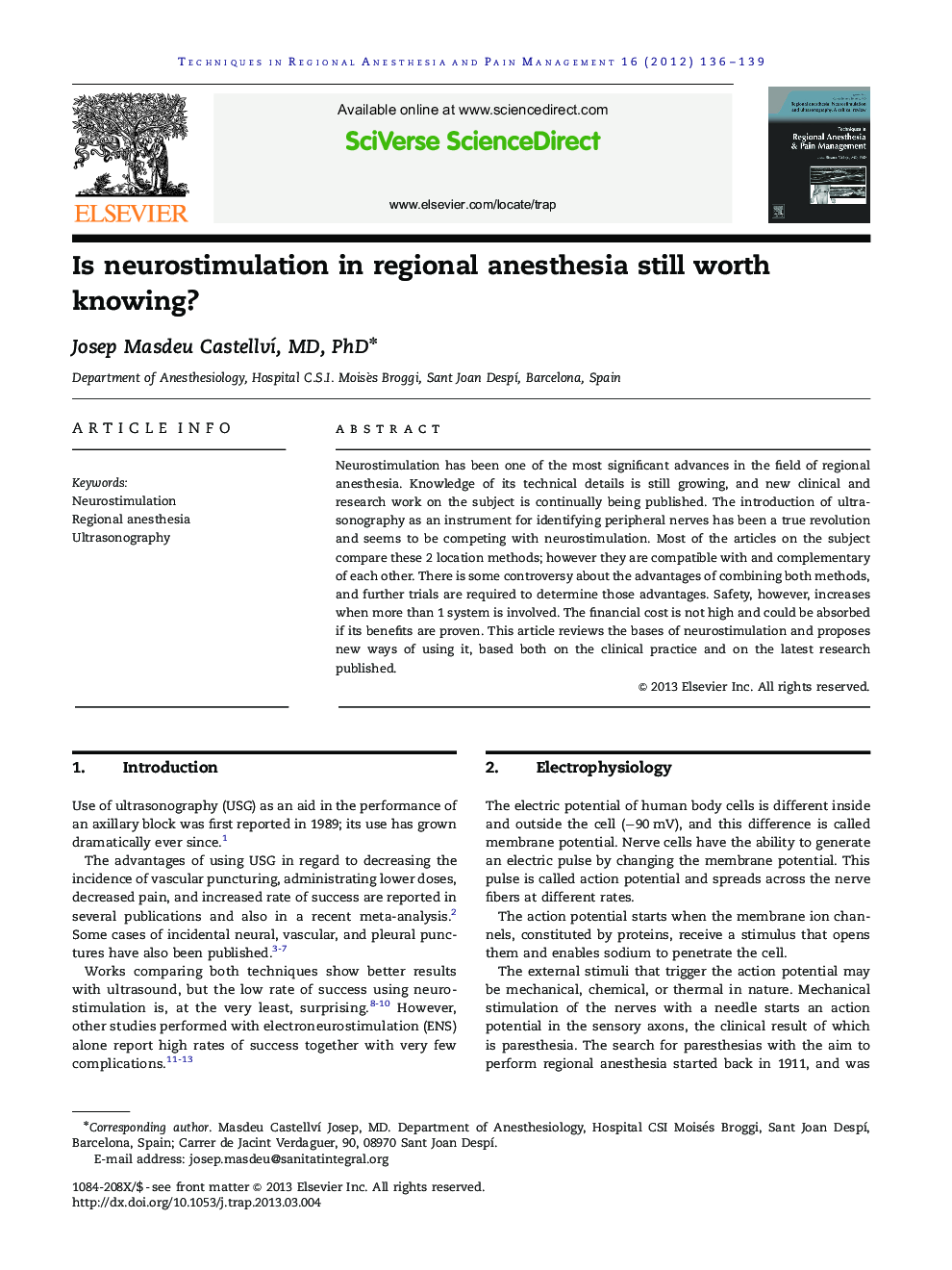 Is neurostimulation in regional anesthesia still worth knowing?