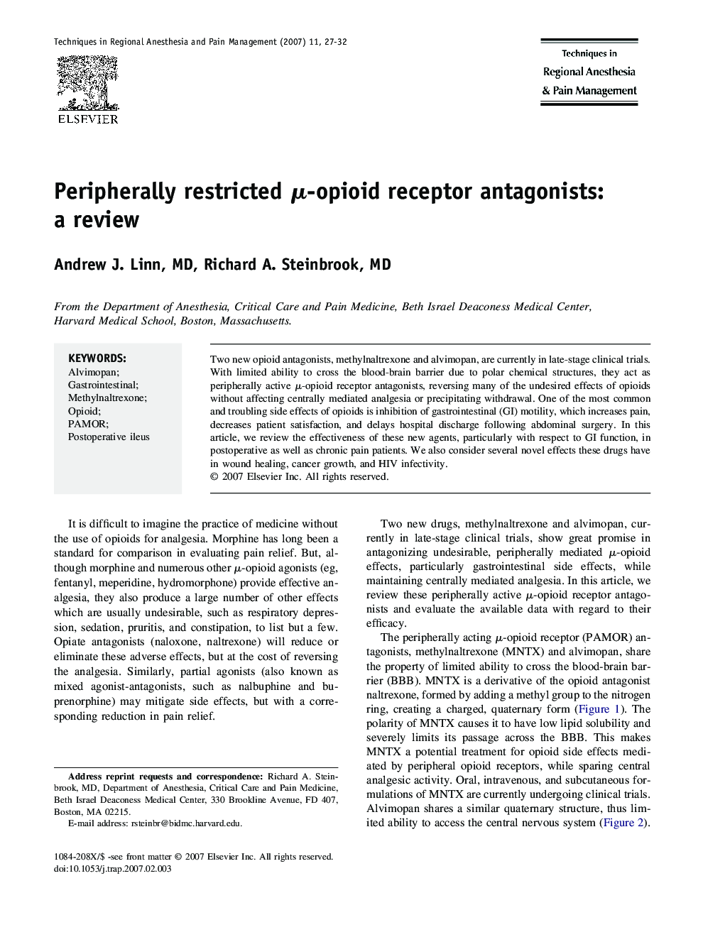 Peripherally restricted Î¼-opioid receptor antagonists: a review